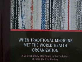 ‘When Traditional Medicine Met the World Health Organization’ 刊