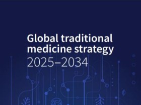 WHO, ‘글로벌 전통의약 전략 2025-2034’ 출간